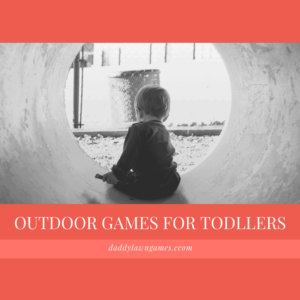 outside games for toddlers