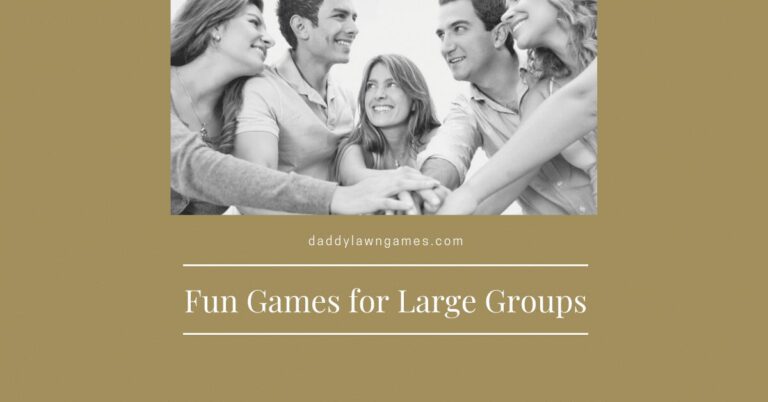 Fun Games for Large Groups