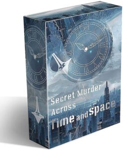 Secret Murder Across Time & Space